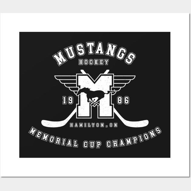 Mustangs Hockey - Memorial Cup Champions (white) Wall Art by bryankremkau